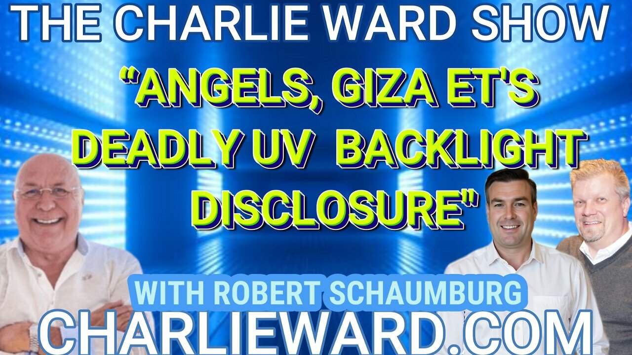 “ANGELS, GIZA ET'S, DEADLY UV BACKLIGHT DISCLOSURE" WITH ROBERT SCHAUMBURG & PAUL BROOKER