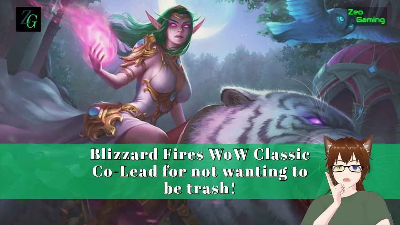 Blizzard Fires WoW Classic Co-Lead for doing good!