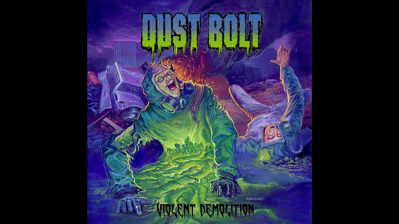 Dust Bolt - Violent Demolition