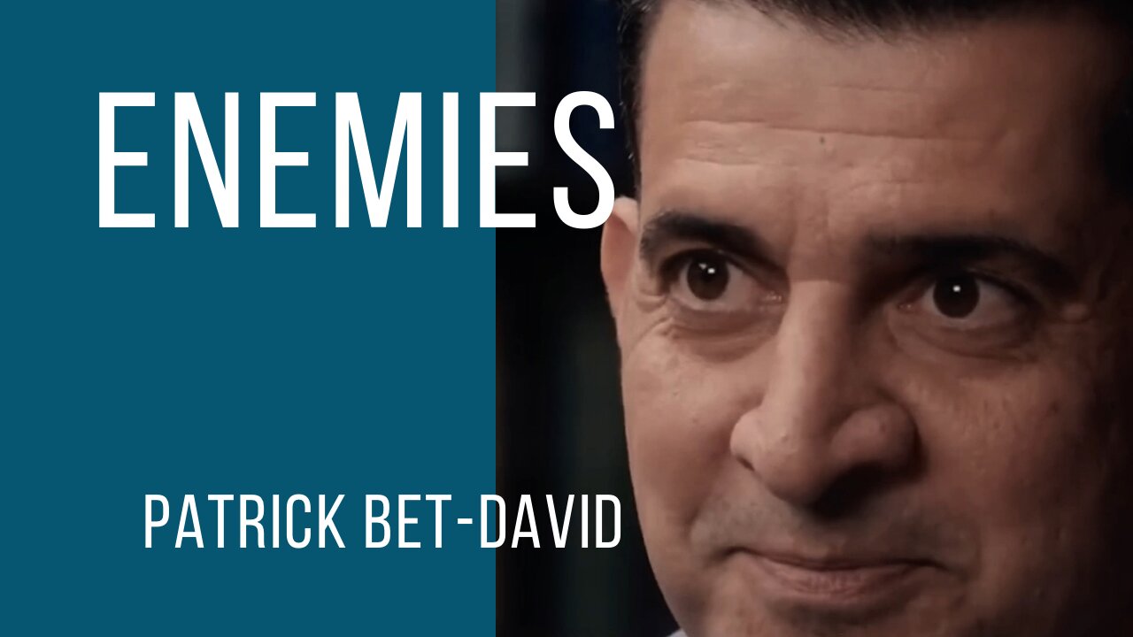 Patrick Bet-David | “You have to choose your enemies wisely”