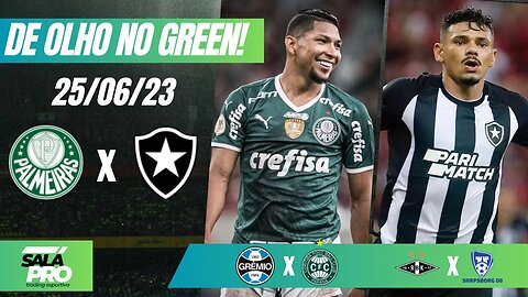 🟢APOSTAS DE FUTEBOL PARA O DIA 25 06 2023 De Olho No Green ⚽