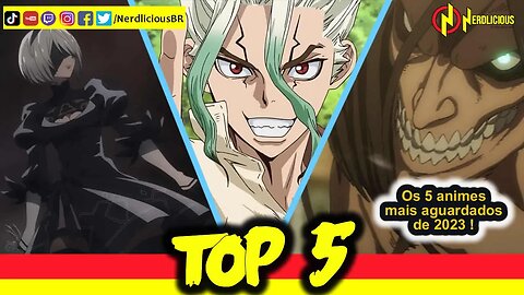 🔝 TOP 5! Selecionamos os 5 ANIMES mais AGUARDADOS de 2023. Confira!