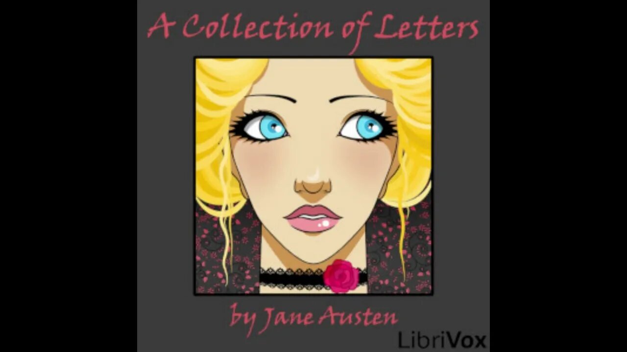 A Collection of Letters Dramatic Reading by Jane Austen