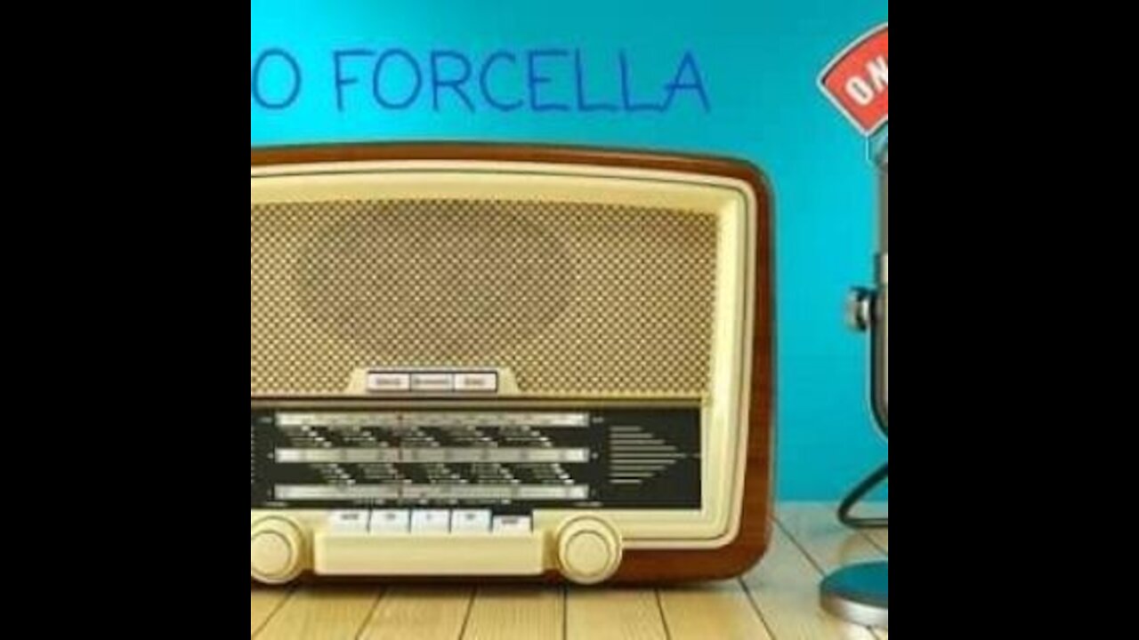 Radio Forcella puntata del 6 giugno 2021