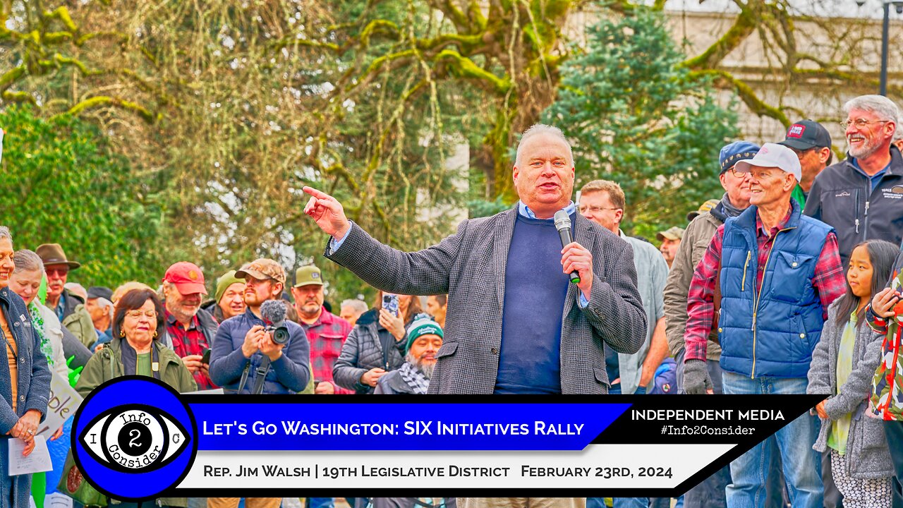 Let's Go Washington SIX Initiatives Rally | Rep. Jim Walsh (19th District) | February 23rd, 2024