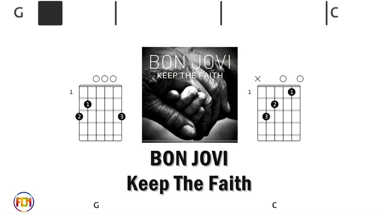 BON JOVI Keep The Faith - FCN Guitar Chords & Lyrics HD