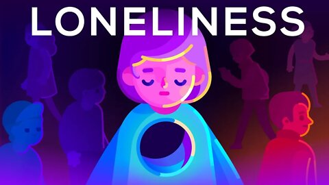 Loneliness