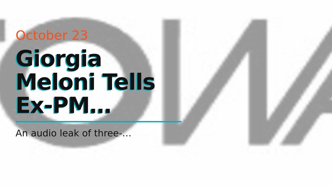 Giorgia Meloni Tells Ex-PM Berlusconi ‘Keep Your Mouth Shut’ After Audio Leaks Bashing NATO