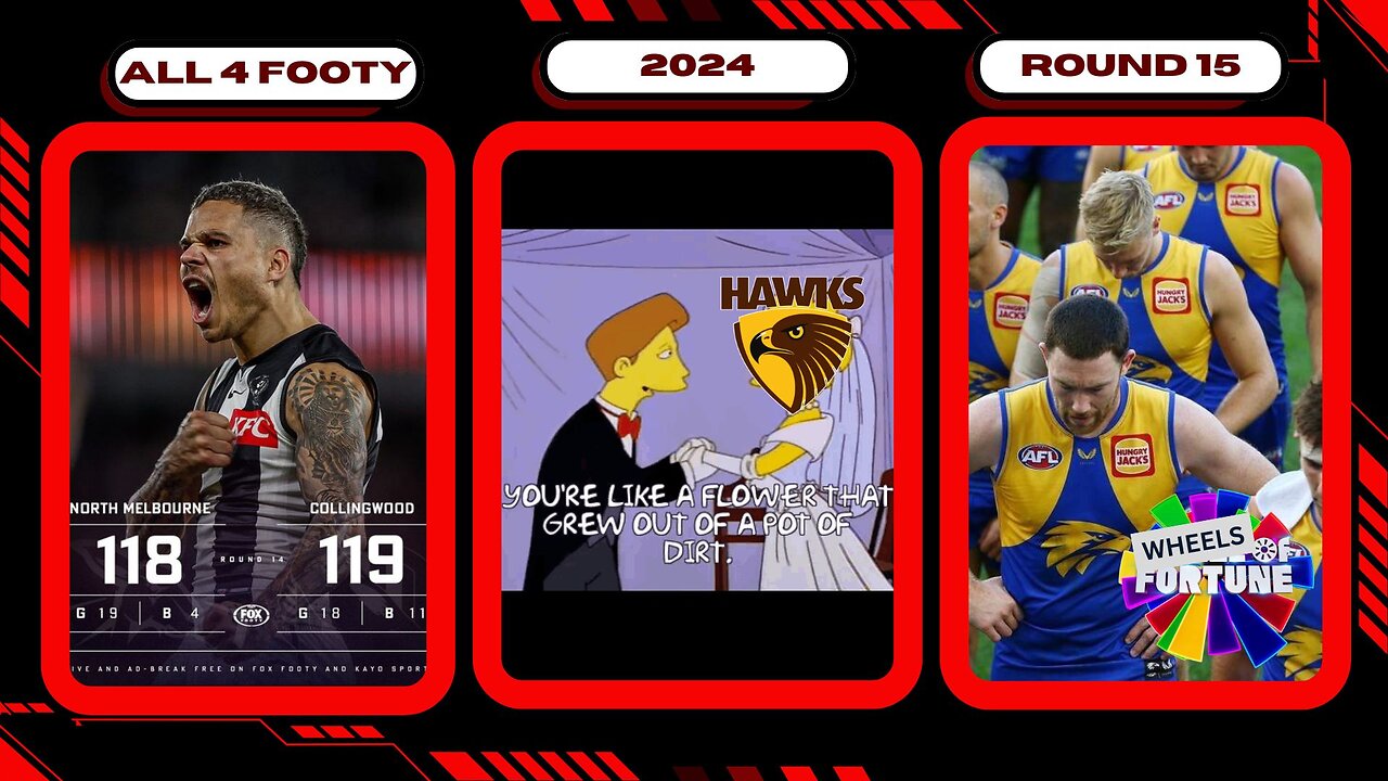 All 4 Footy 2024 Round 15