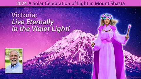 Victoria: Live Eternally in the Violet Light!