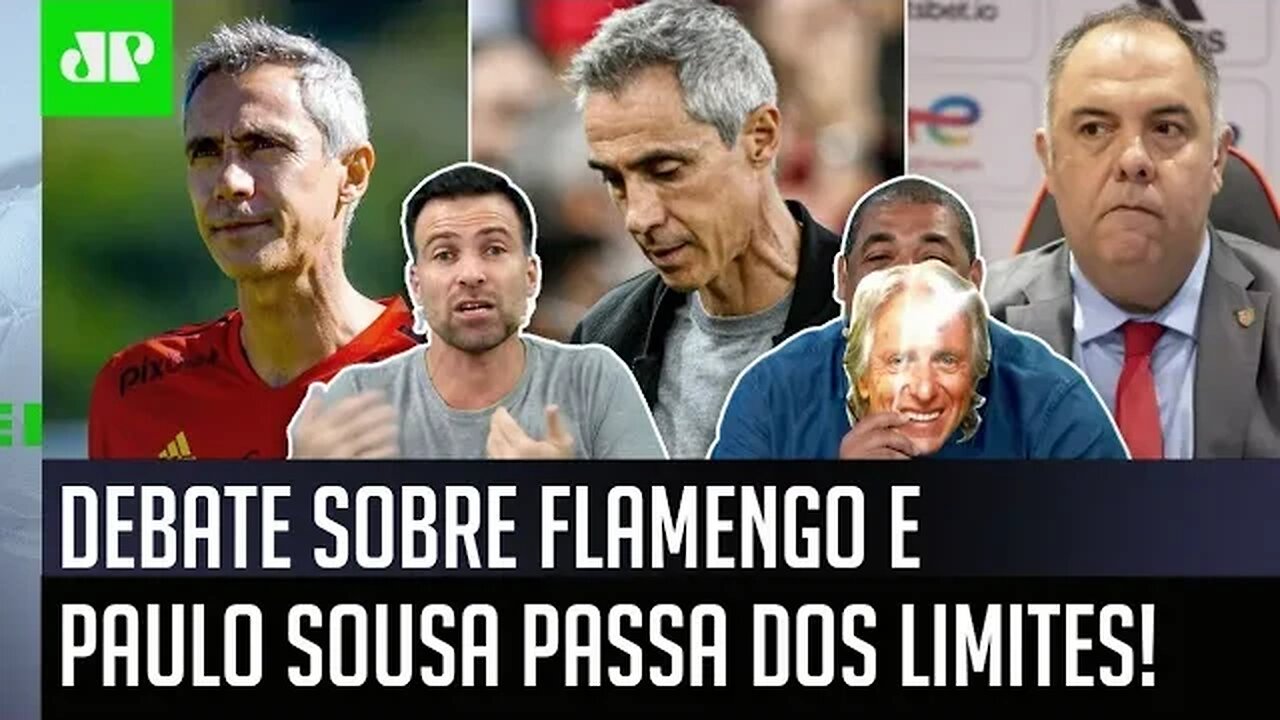 PEGOU FOGO! "A INCOMPETÊNCIA do Flamengo é TÃO GRANDE que o Paulo Sousa..." DEBATE FERVE!