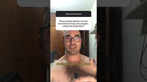 Como perder gordura só com musculação ￼#shorts