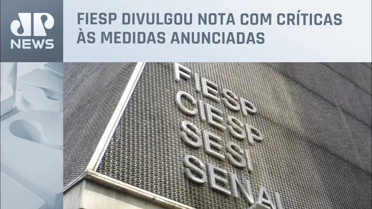 Fiesp critica medidas econômicas de Haddad e diz que reforma tributária é ‘urgente’
