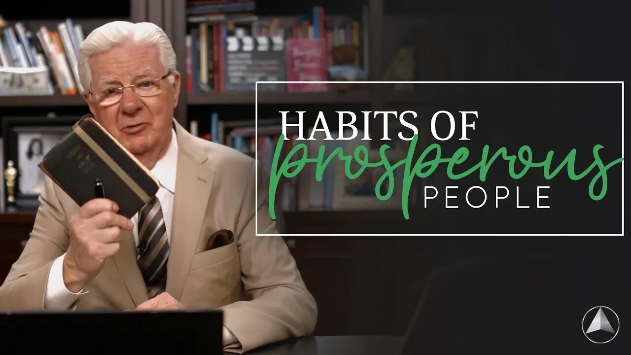 Prosperity Habits | Bob Proctor