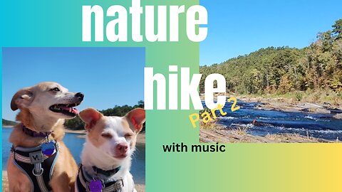 Beavers Bend Hiking Part 2