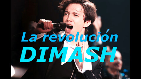 LA REVOLUCIÓN DIMASH (Parte 1: EL EFECTO DIMASH)