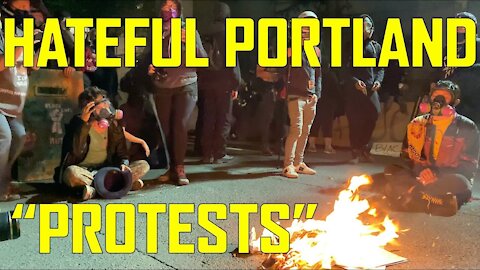 The Hateful Portland Protesters