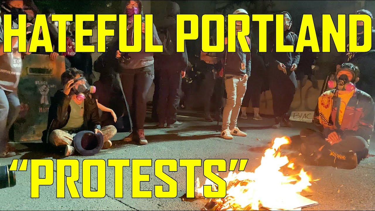 The Hateful Portland Protesters