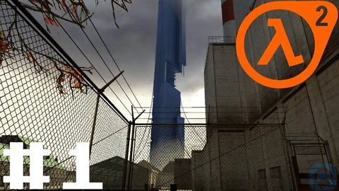 Half-Life 2 #1: SMELL THE ASHES