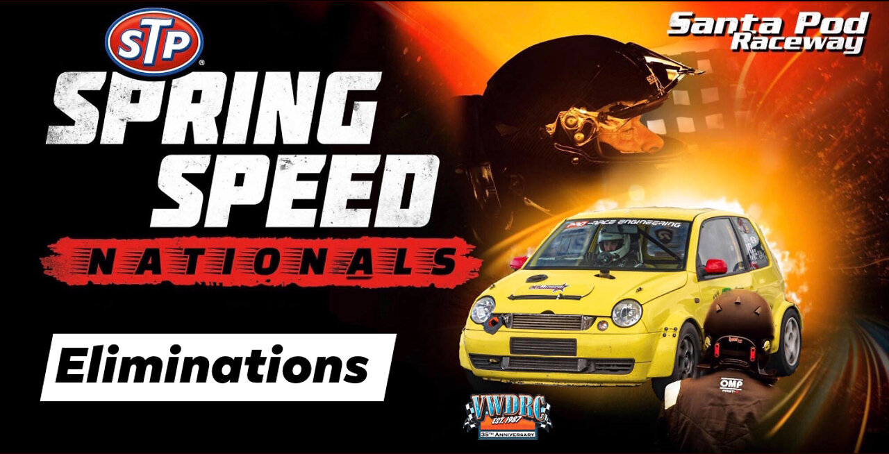 VWDRC Springspeed Nationals 2022 Eliminations Day Santa Pod