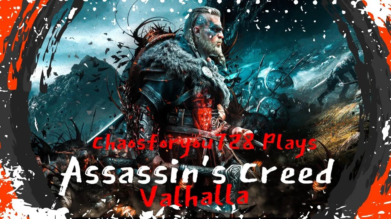 Chaosforyou728 Plays Assassin's Creed Valhalla Episode 27