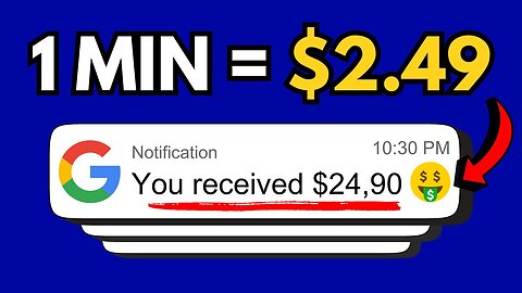 Get Paid $2.49 Every Min 🤑 Watching Google Ads