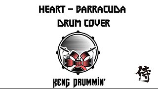 Heart - Barracuda Drum Cover KenG Samurai
