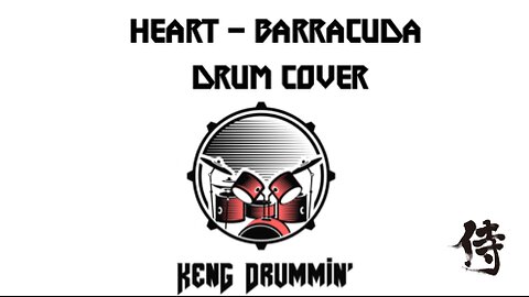 Heart - Barracuda Drum Cover KenG Samurai