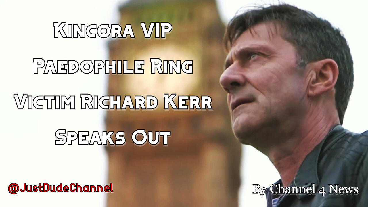 Kincora 'VIP Paedophile Ring' Victim Richard Kerr Speaks Out | Channel 4 News