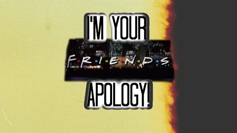 I'm Your Apology!