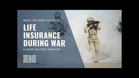 Life Insurance During War: What You Need To Know