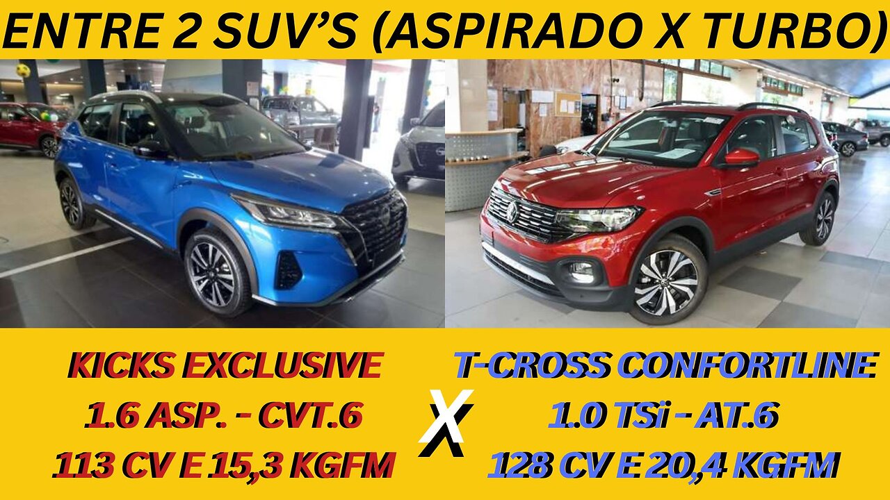 ENTRE 2 CARROS - NISSAN KICKS X VOLKSWAGEN T-CROSS - OS SUV'S MAIS VENDIDOS DO MERCADO