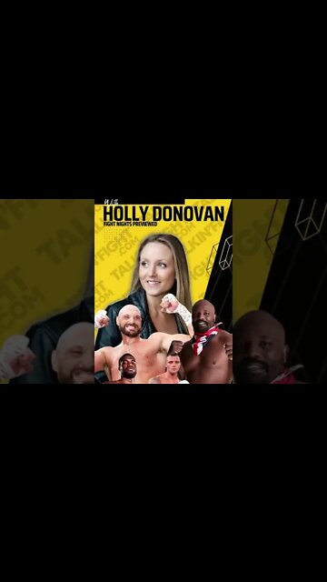 TYSON FURY VS DEREK CHISORA FIGHT PREVIEW | TALKIN FIGHT WITH HOLLY DONOVAN