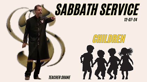 Sabbath Service with Teacher Shane 2024-12-07 | Children |