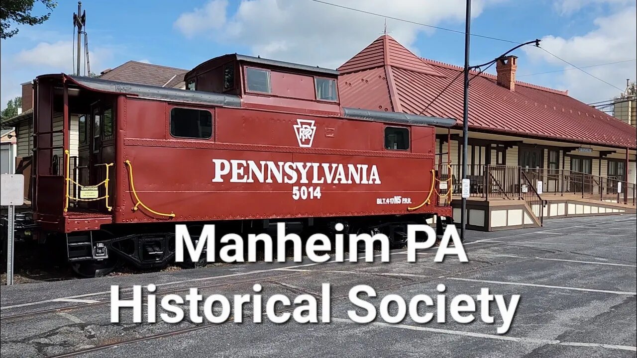 Manheim PA Historical society tour