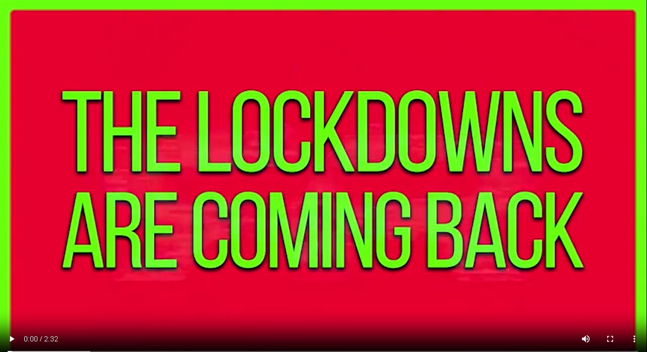 The Lockdowns Are Coming Back