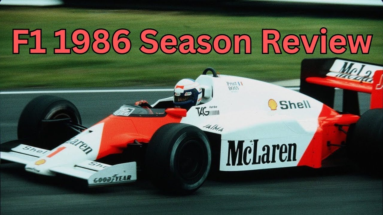 F1: Formula 1 1986 Season Review