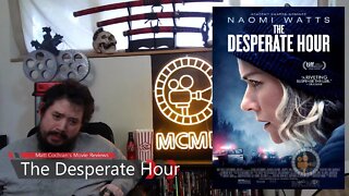 The Desperate Hour Review