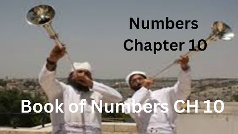 The Book of Numbers. Part 10. Chapter 10.