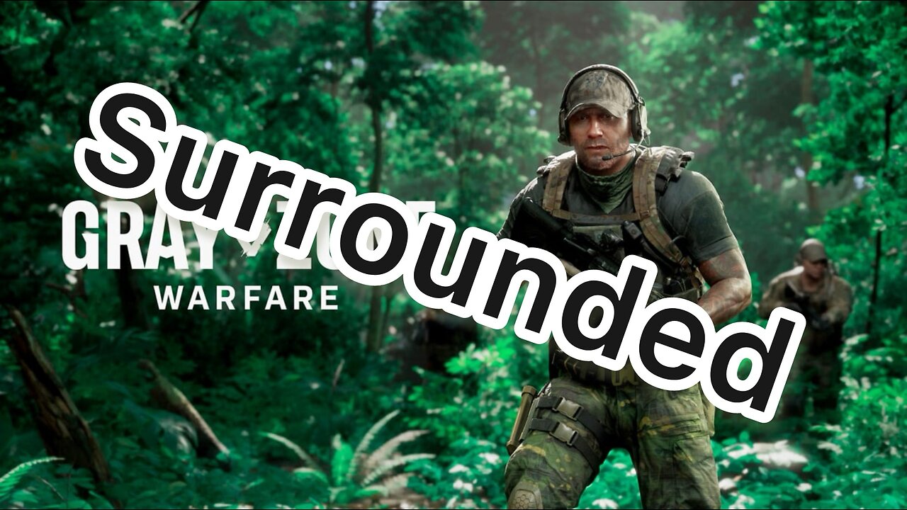 Grayzone Warfare | Surrounded by enemies