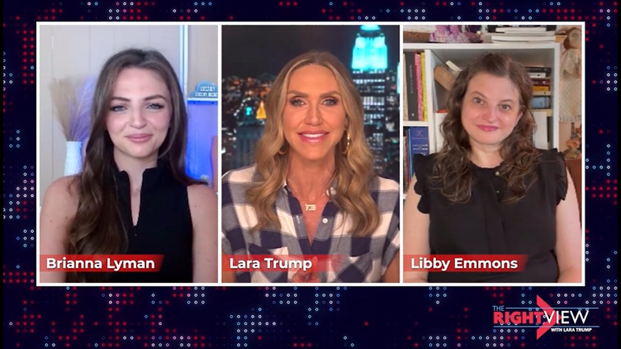 Lara Trump, Brianna Lyman, Libby Emmons