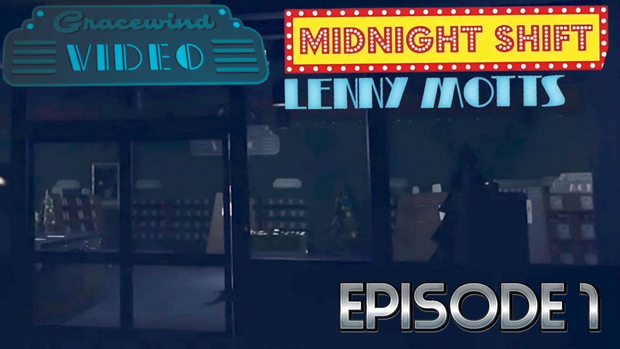 A Normal Shift At Gracewind Video… Right? | Friday 13th Special | Midnight Shift Lenny Motts - Ep 1