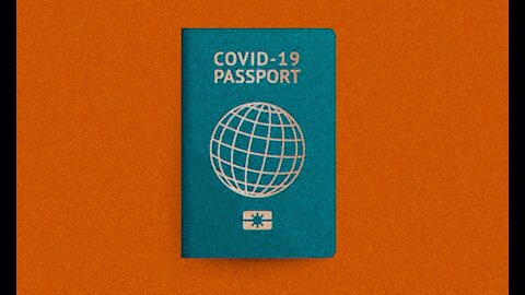 Are Vaccine Passports Going To Impact Your Ability To Buy & Sell In The Future? | 12.07.2021