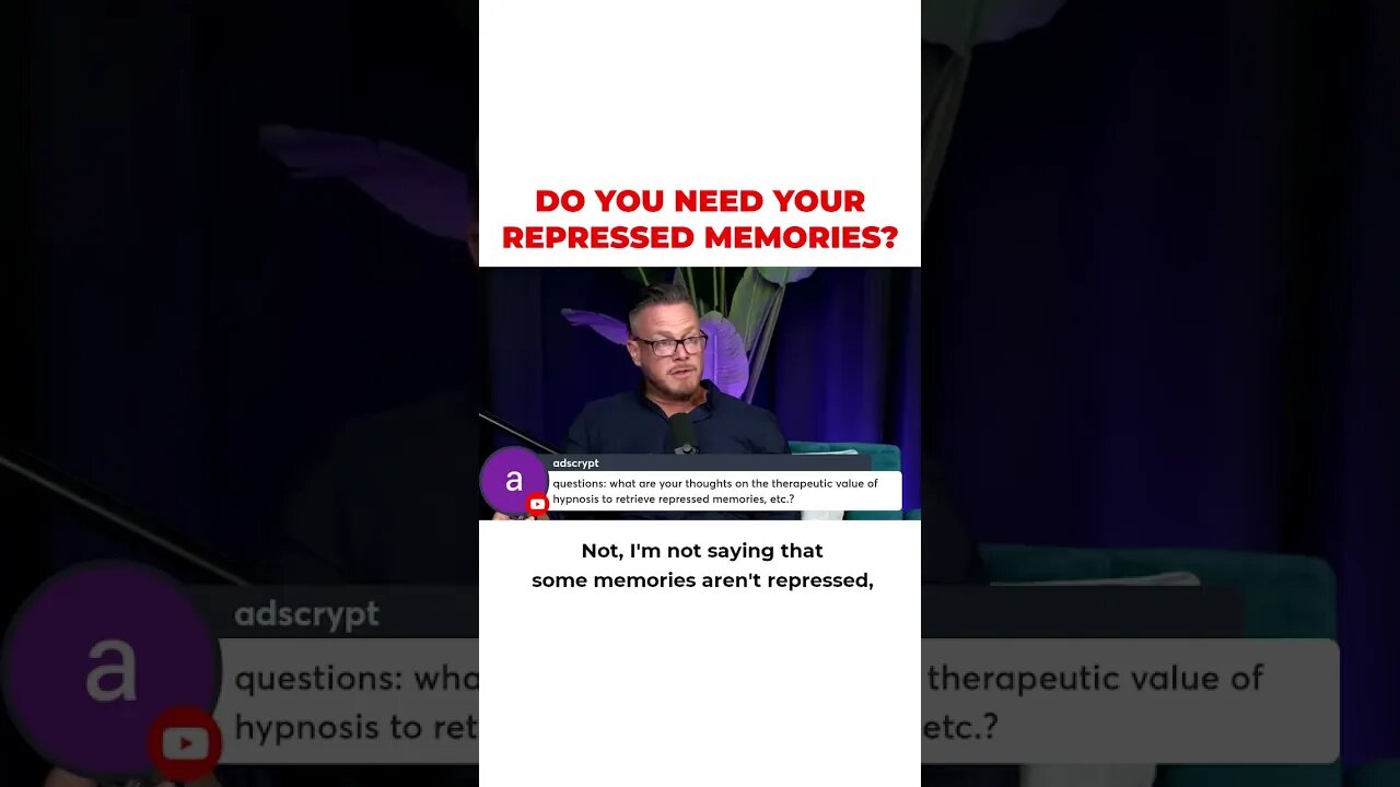 Do You Need Your Repressed Memories?