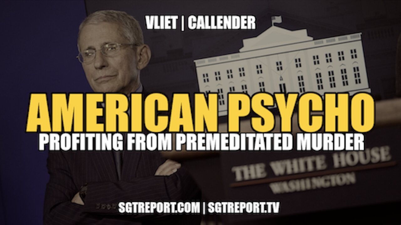 AMERICAN PSYCHO: PROFITING FROM PREMEDITATED MURDER - VLIET | CALLENDER