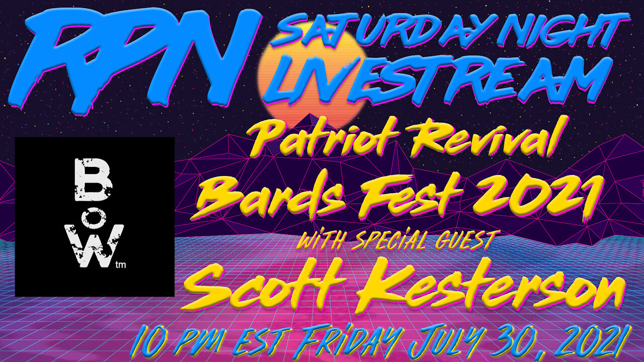 Bards of War with Scott Kesterson Returns on Fri. Night Livestream