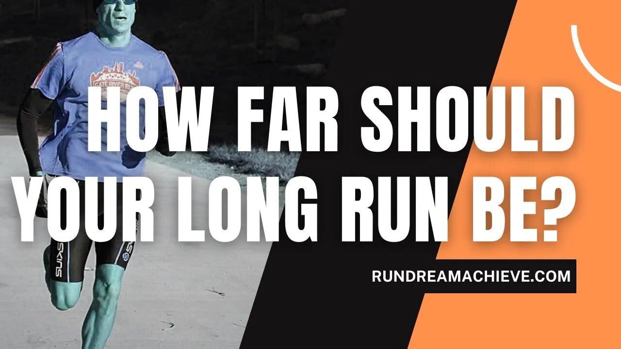 How Long Should My Long Run Be for a Marathon to Succeed