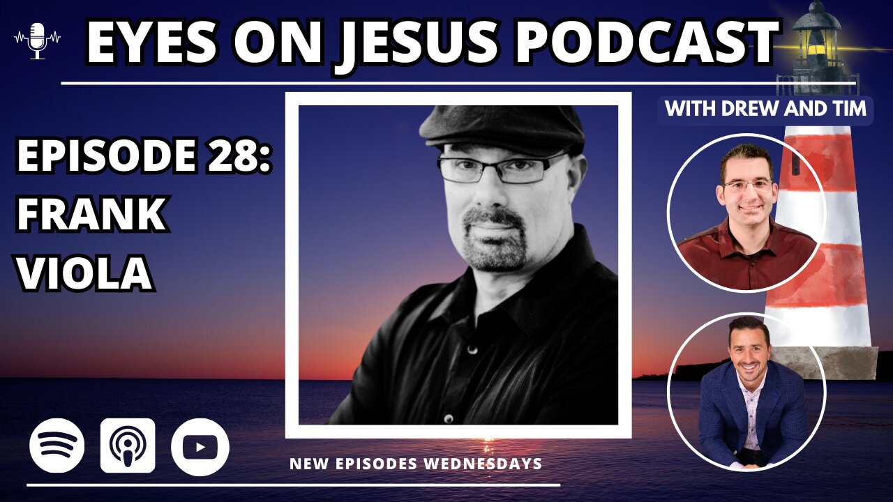 Episode 28: Frank Viola and the 48 Laws of Spiritual Power