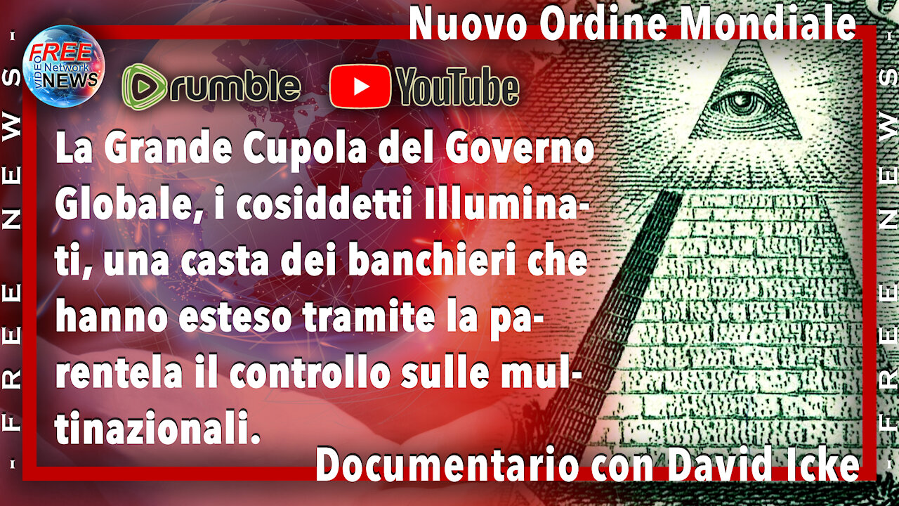 Nuovo Ordine Mondiale ed Illuminati.