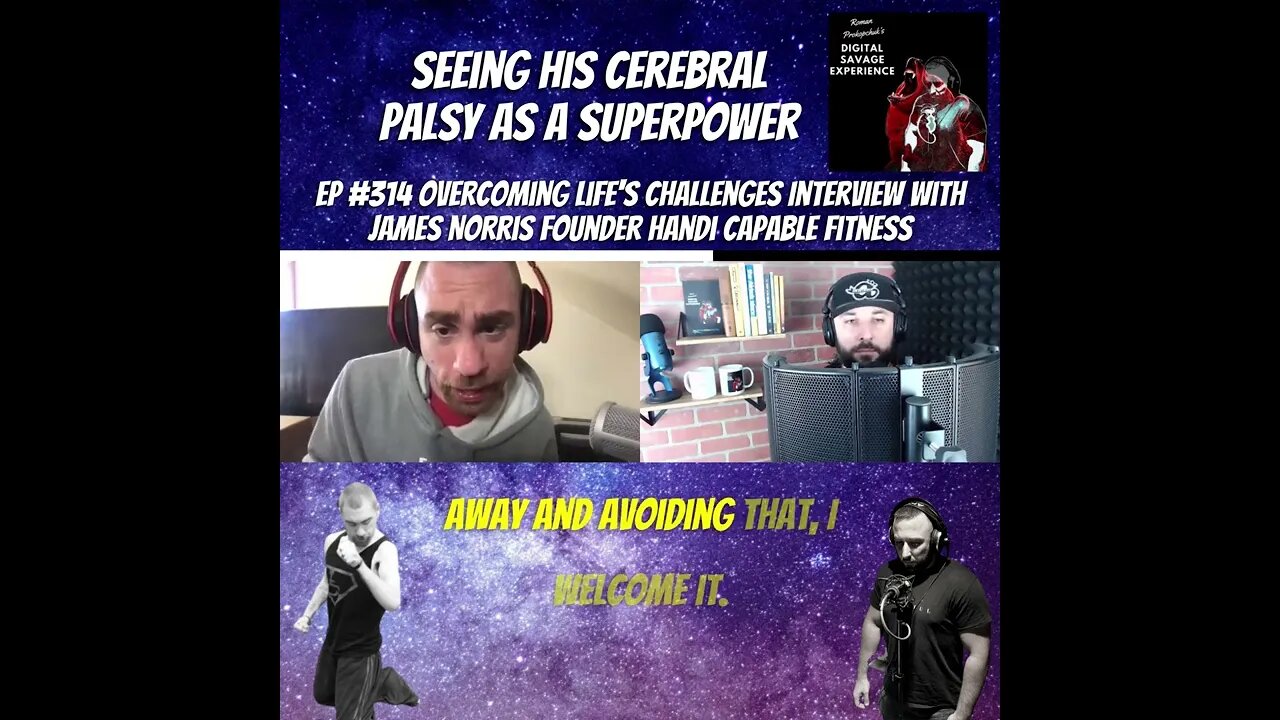 Seeing His Cerebral Palsy As A Superpower - Clip Ep 314 Overcoming Life's Challenges James Norris